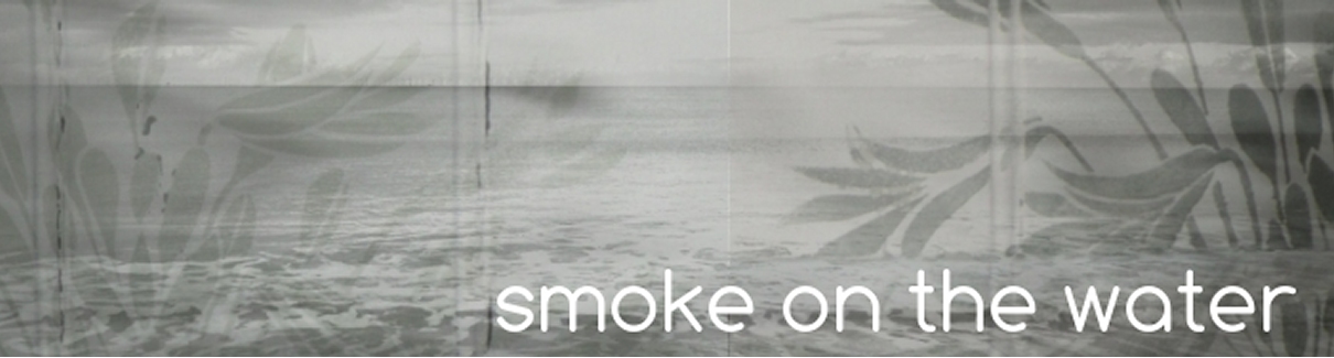 smoke on the water